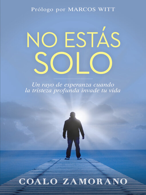 Title details for No estás solo by Coalo Zamorano - Available